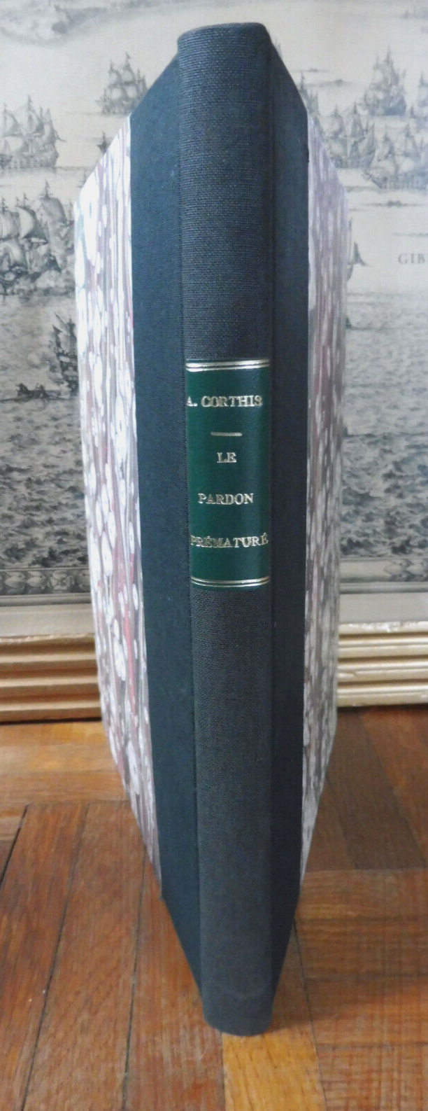 Le pardon prématuré (André Corthis) s.d. illus. Vigoureux