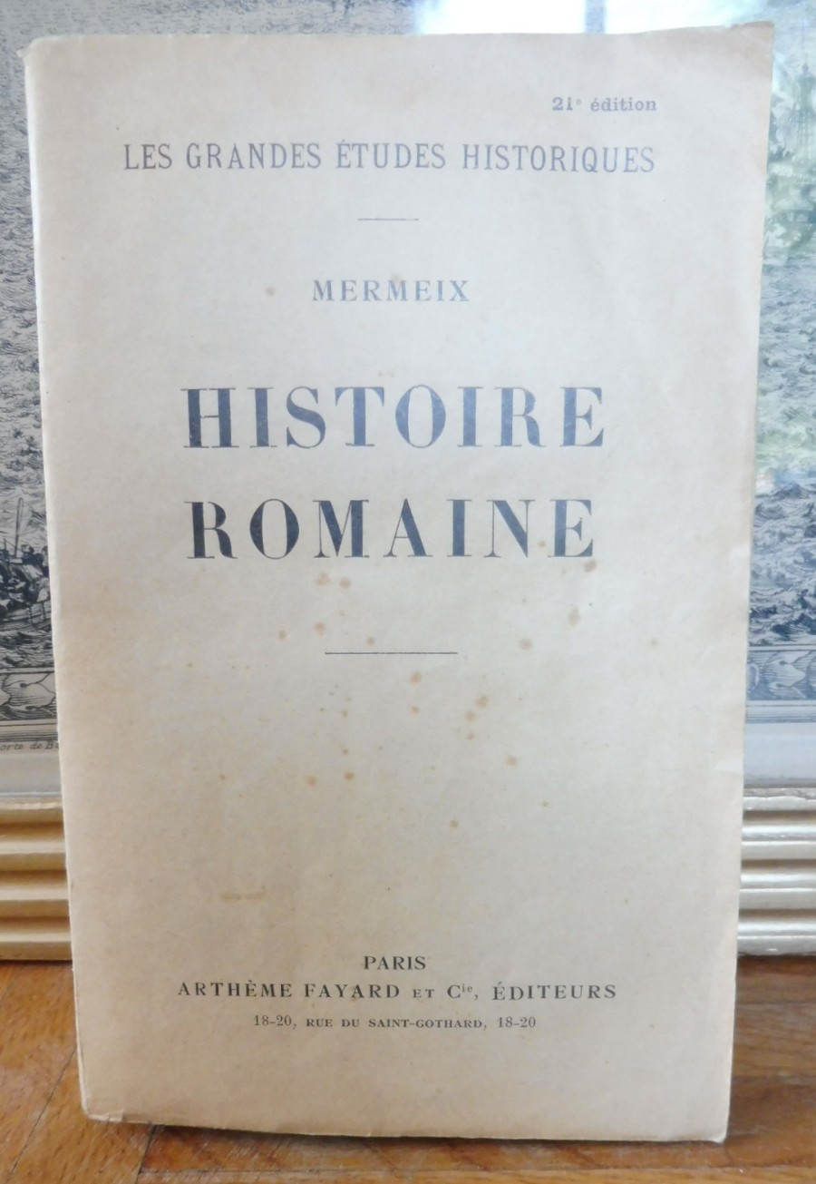 Histoire Romaine (Mermeix) 1931