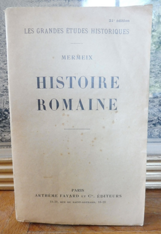 Histoire Romaine (Mermeix) 1931