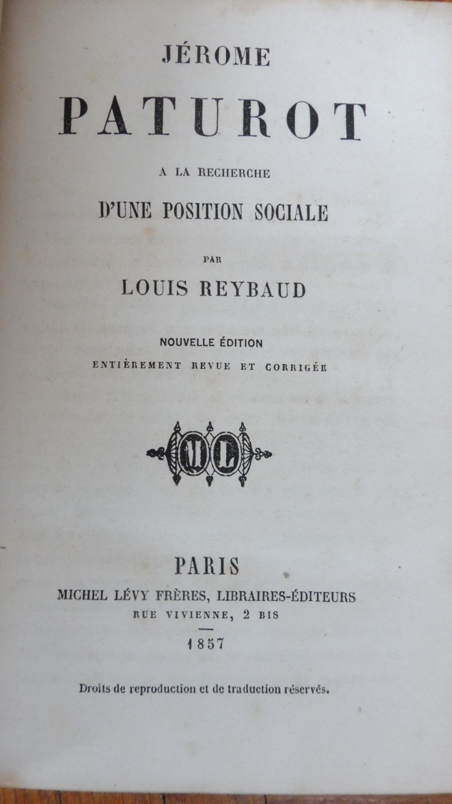 Jérome Paturot à la recherche d'une position sociale (Louis Reybaud) 1857
