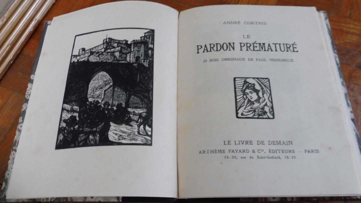 Le pardon prématuré (André Corthis) s.d. illus. Vigoureux