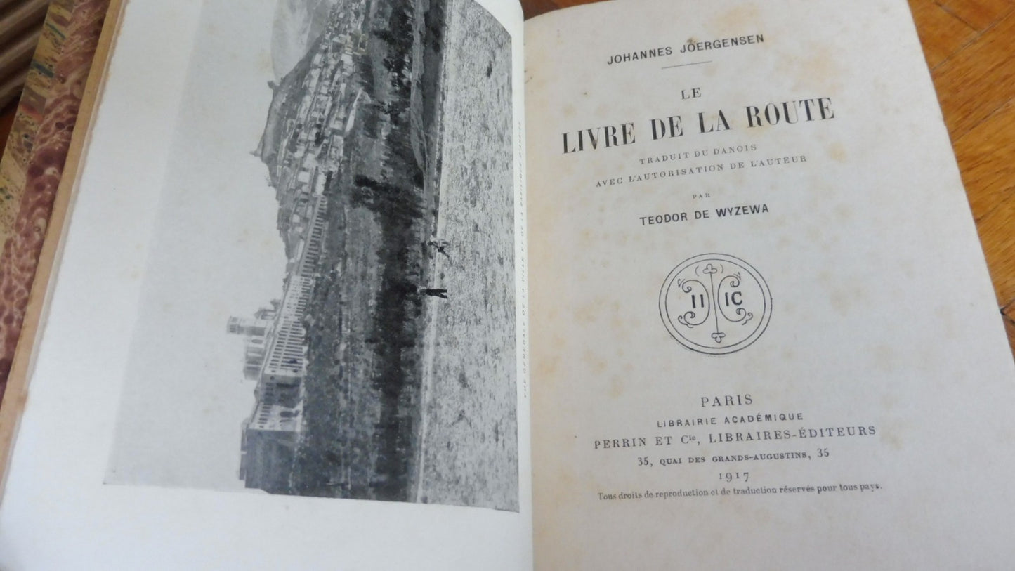 Le Livre de la route (Johannes Joergensen) 1917 St. François d'Assise