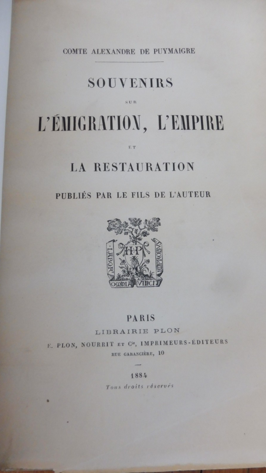 Souvenirs sur l'émigration, l'Empire et la Restauration (A. De Pyumaigre) 1884