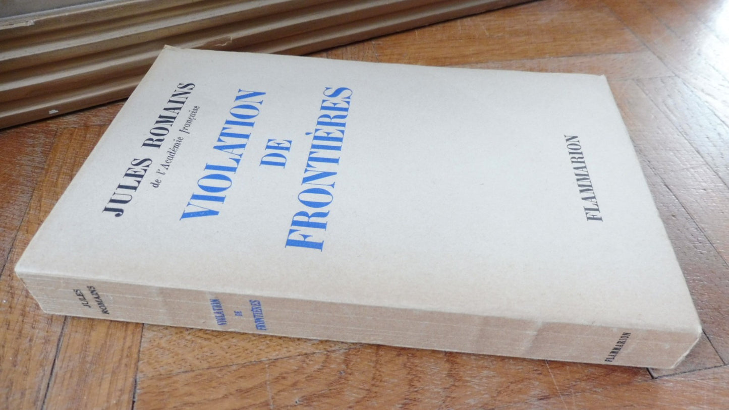 Violation de frontières (Jules Romains) 1951 ALFA EO