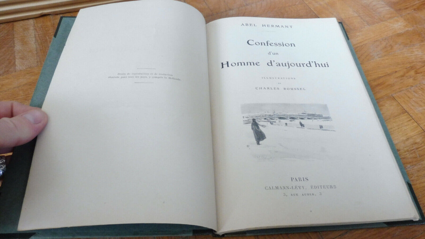 Confession d'un homme d'aujourd'hui (Abel Hermant) 1909 illus. Roussel