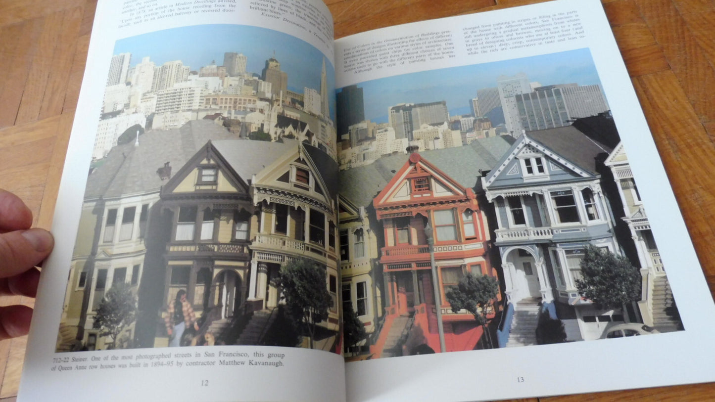 Painted ladies. San Francisco's Resplendents Victorians (Morley Baer) s.d.