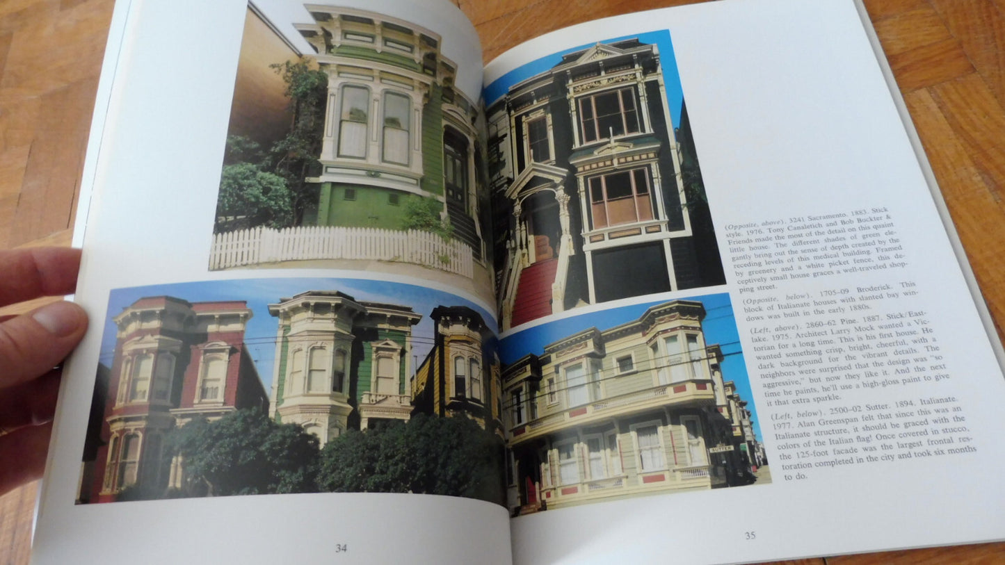 Painted ladies. San Francisco's Resplendents Victorians (Morley Baer) s.d.
