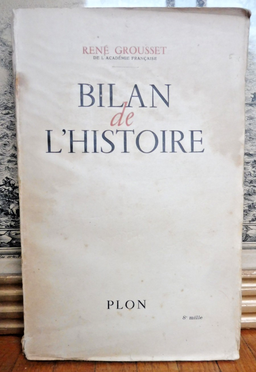 Bilan de l'Histoire (René Grousset) 1946