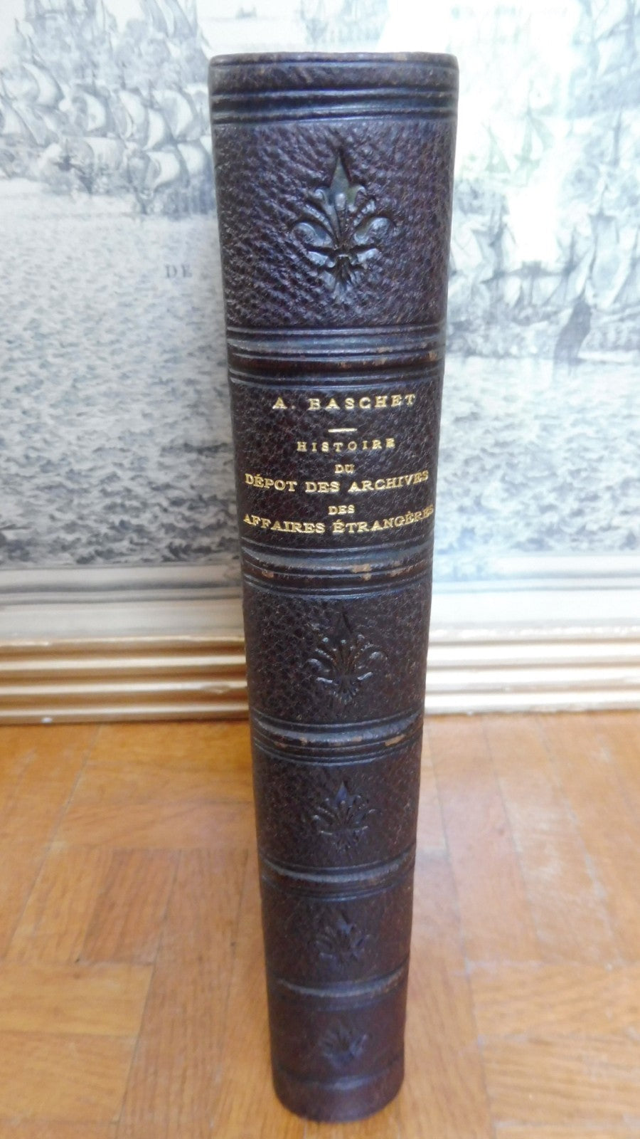 Histoire du dépôt des archives des affaires étrangères (Armand Baschet) 1875