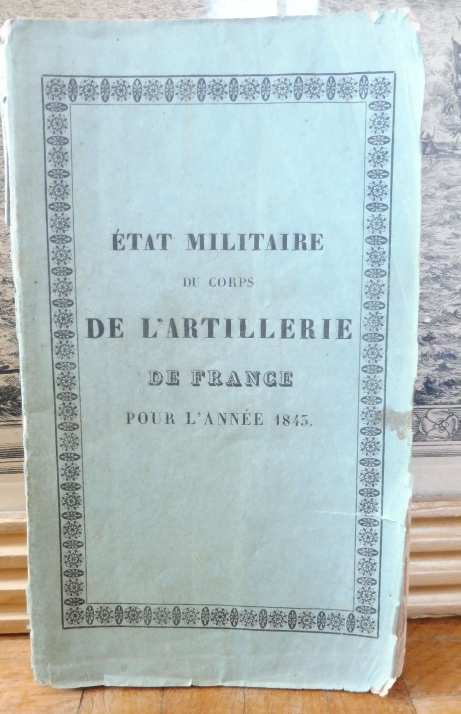 Etat militaire du corps de l'artillerie de France pour l'année 1843