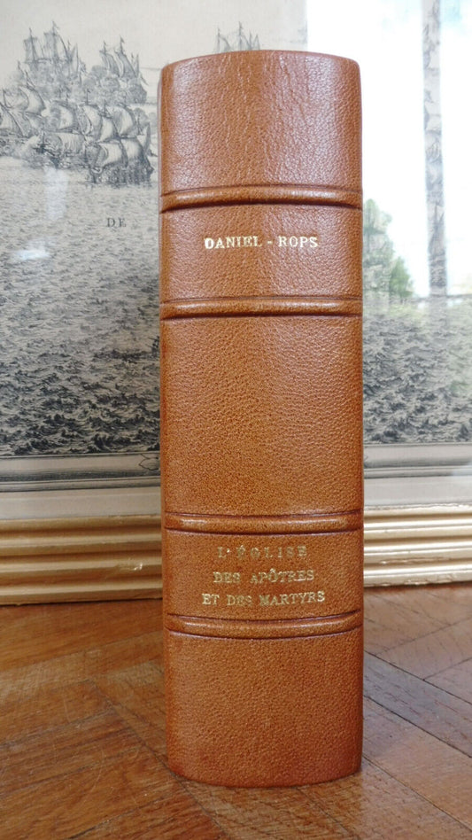 L'Eglise des apôtres et des martyrs (Daniel Rops) 1962