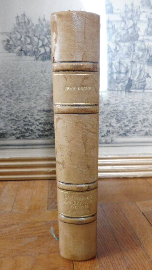 L'Histoire de France racontée à Juliette (Jean Duché) 1954