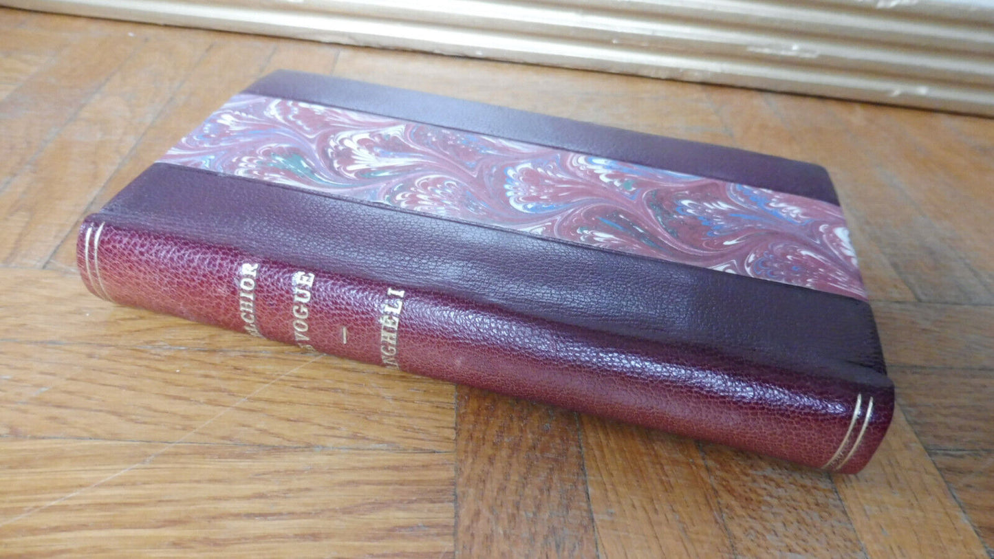 Vanghéli. Une vie orientale (Melchior de Vogué) 1901