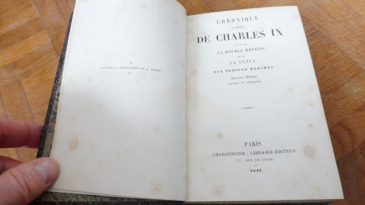 Chronique du règne de Charles X + La Méprise + La Guzla (Mérimée) 1847