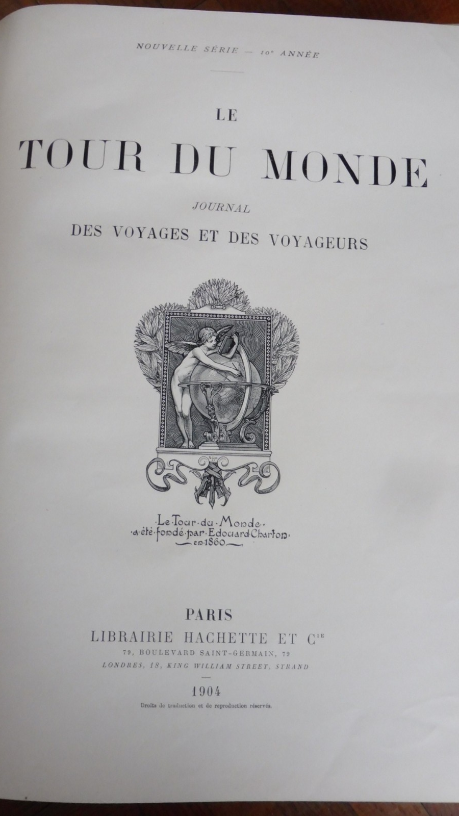 Le Tour du monde. Année 1904 (E. Charton) 1904 HONG KONG, LHASSA, EGYPTE, HANOI