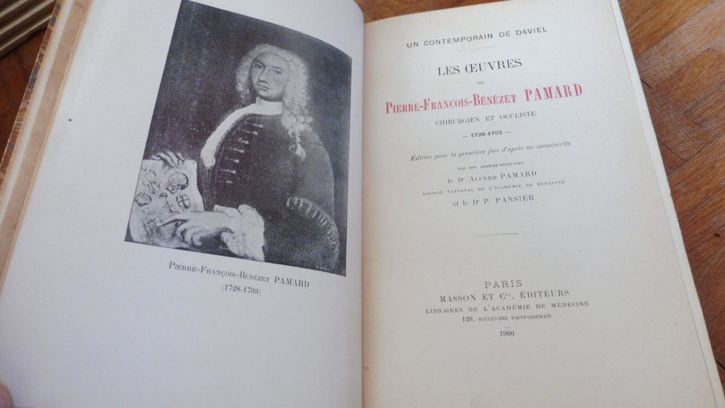 Les Oeuvres de P.-F.-B. Pamard (A. Pamard) 1900 ENVOI MEDECINE OCULAIRE