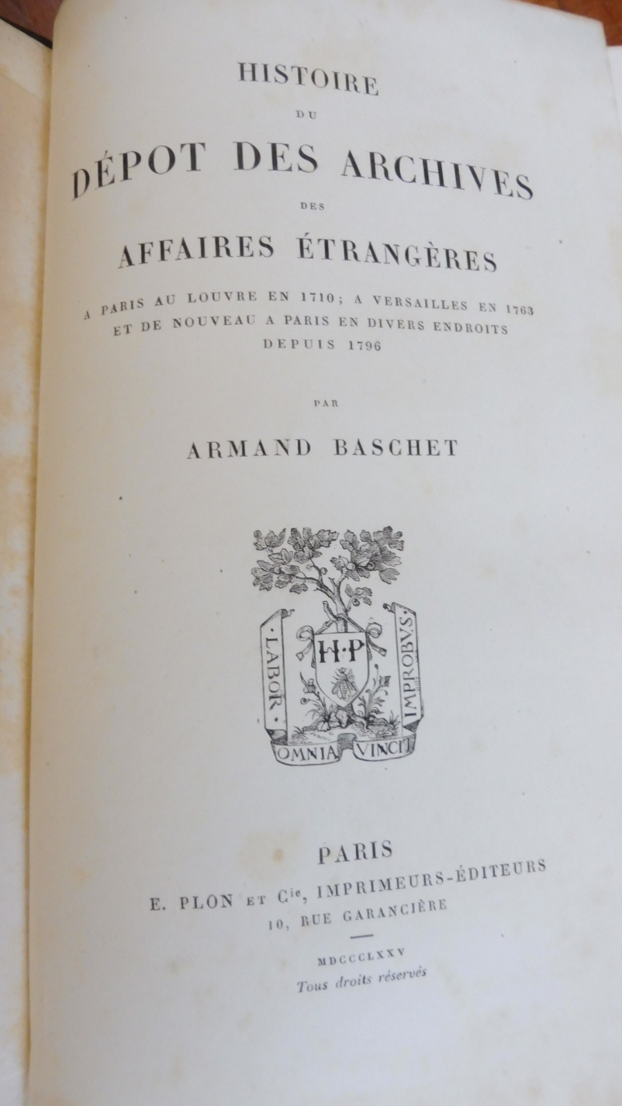 Histoire du dépôt des archives des affaires étrangères (Armand Baschet) 1875
