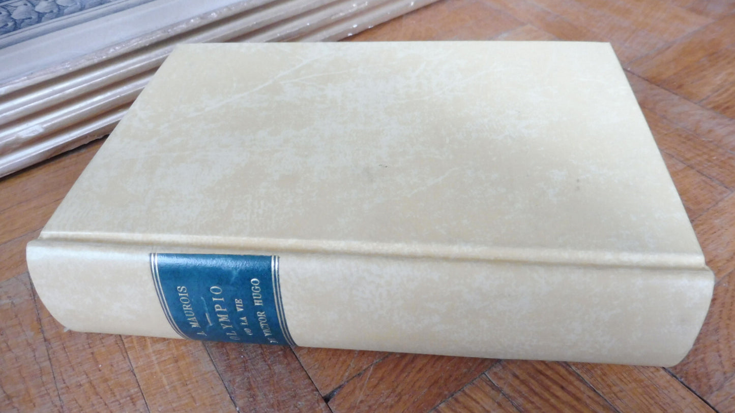 Olympio ou la vie de Victor Hugo (André Maurois) 1954