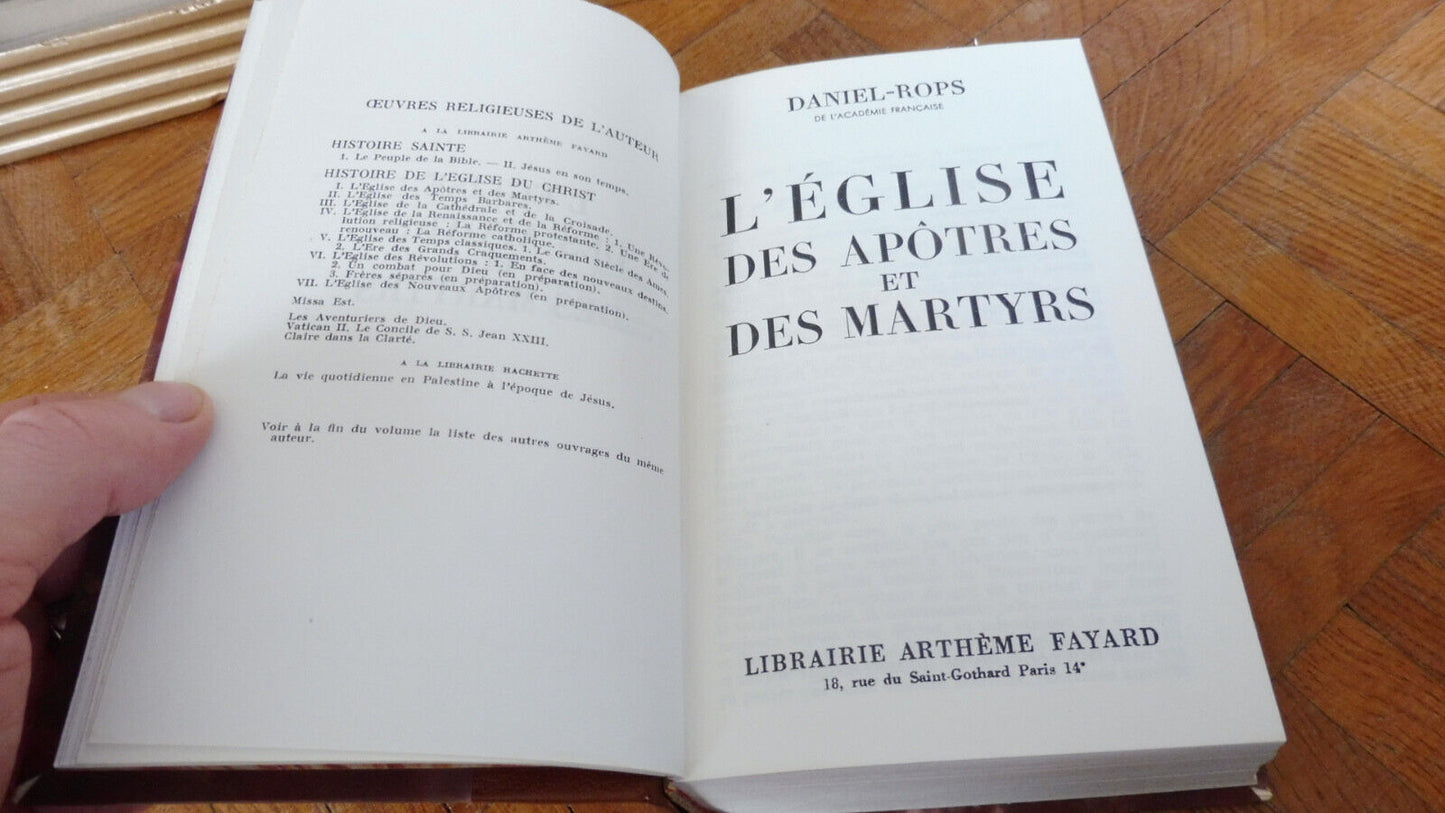 L'Eglise des apôtres et des martyrs (Daniel Rops) 1962
