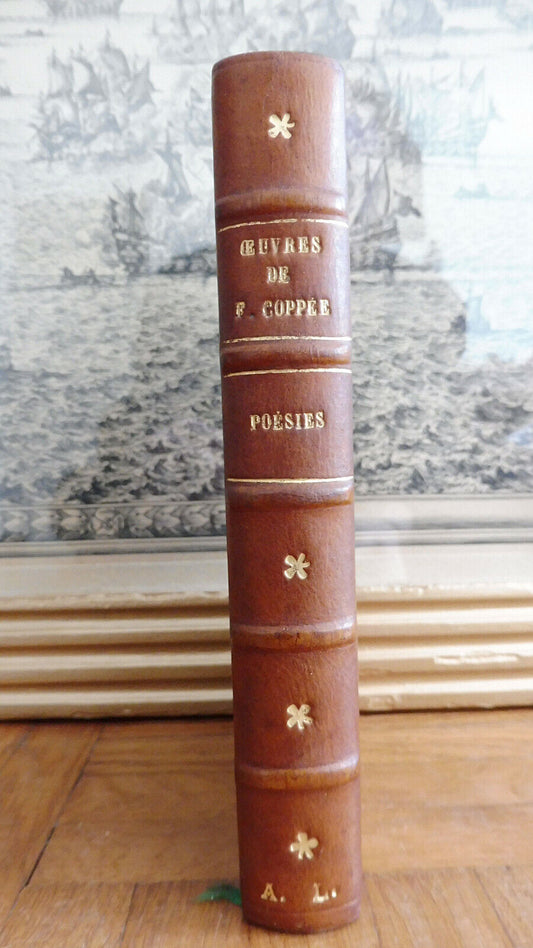 Oeuvres de François Coppée - poésies 1864-69 s.d.