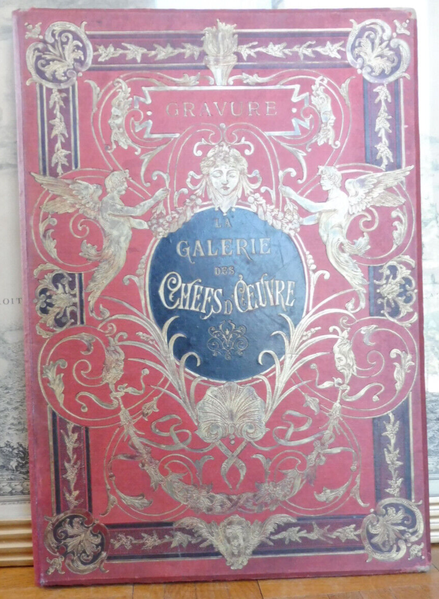 La Galerie des chefs d'oeuvre. Gravure ( Adrien Vély) s.d. IN FOLIO