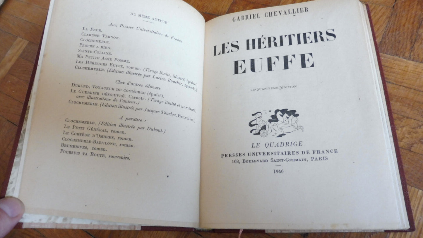 Les Héritiers Euffe (Gabriel Chevallier) 1946