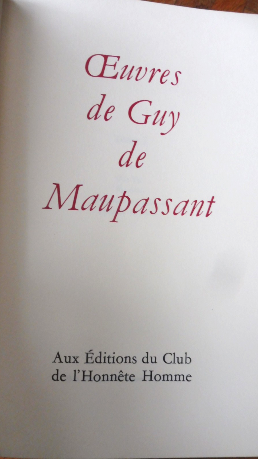 Oeuvres complètes de Maupassant 1987 illus. Pecnard, Doré, Valladié, Collomb
