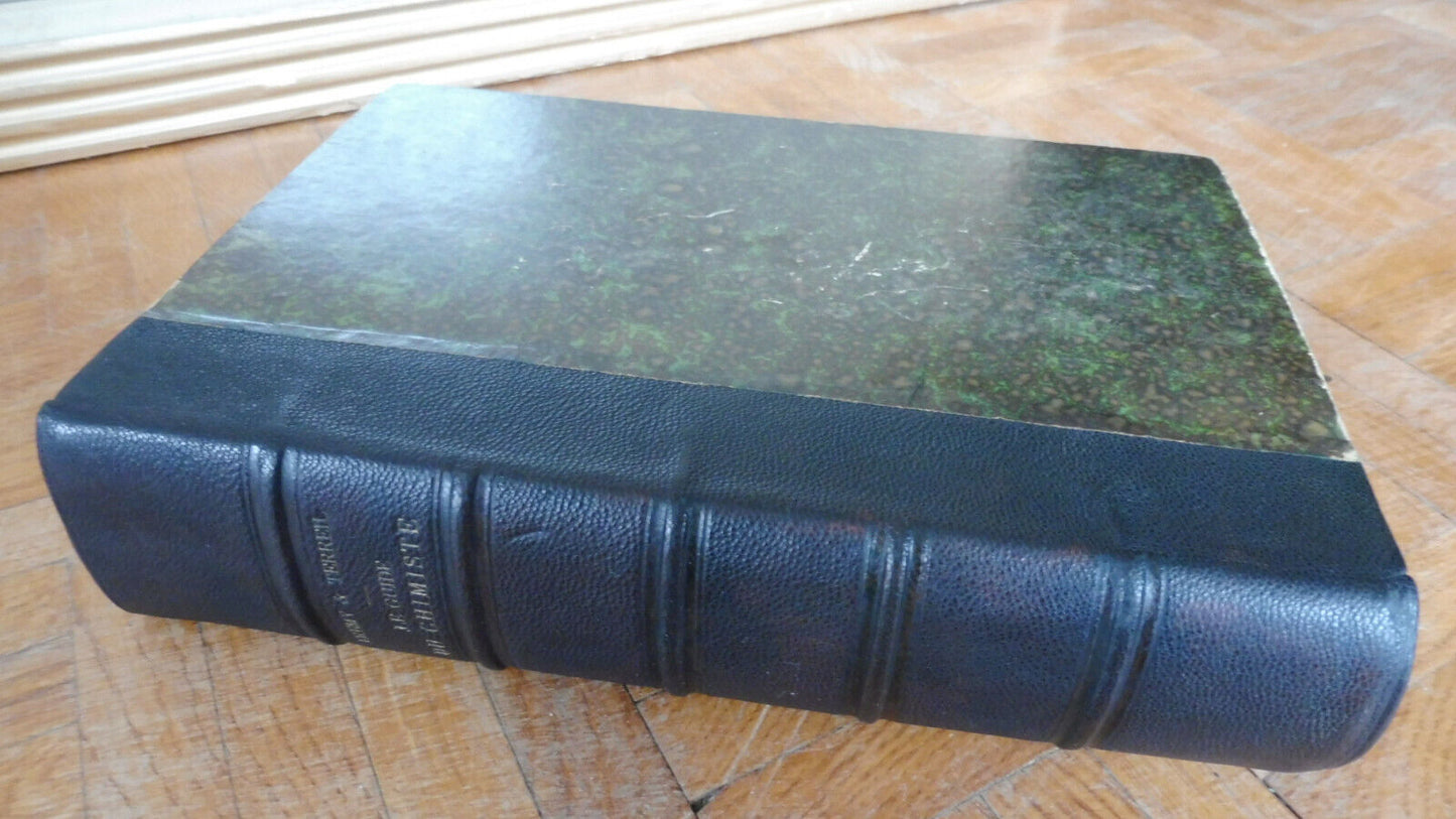 Le Guide du chimiste (Frémy et Terreil) 1885 ENVOI