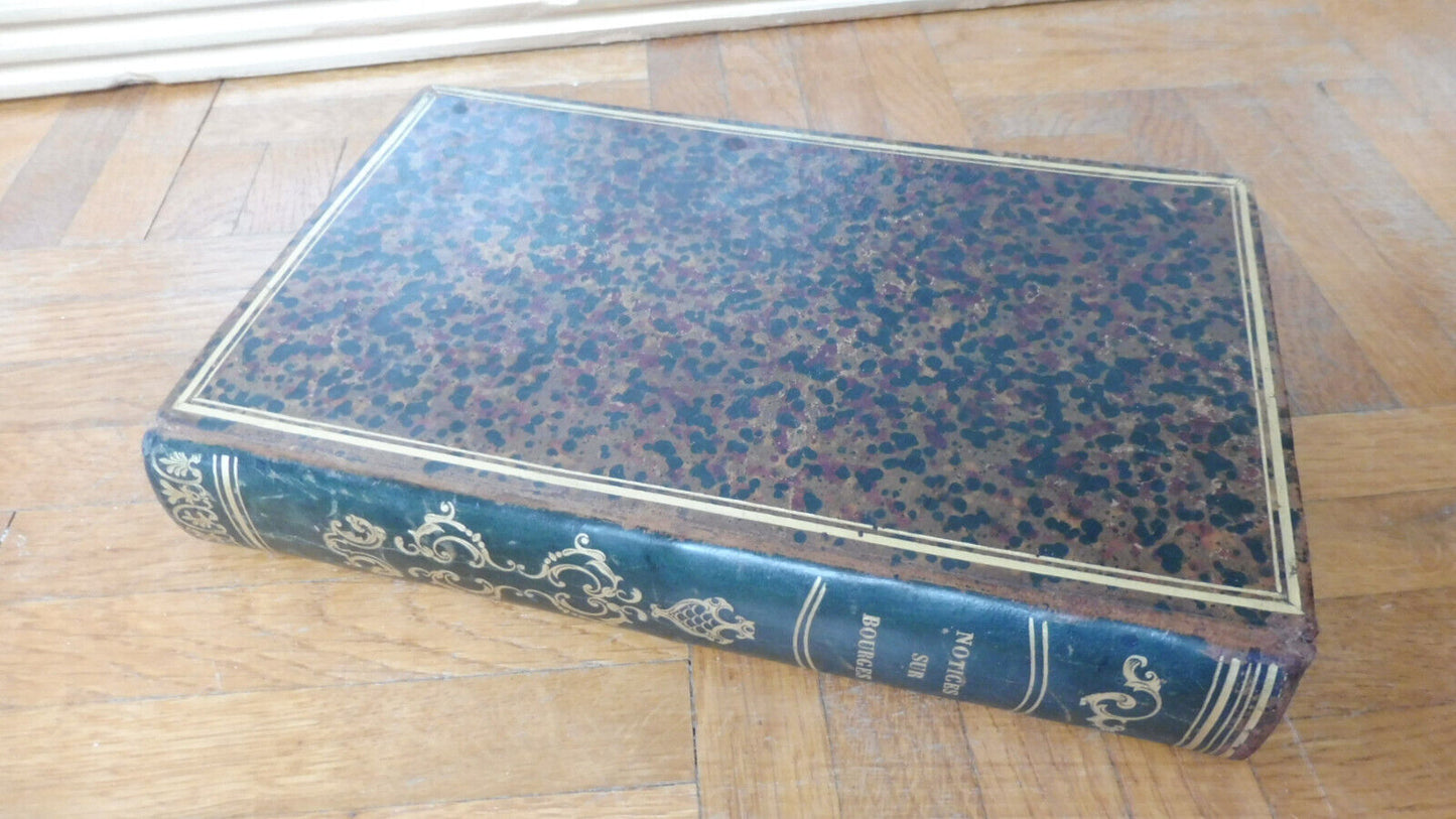 Notices historiques, archéologiques et philologiques sur Bourges (Gembloux) 1840