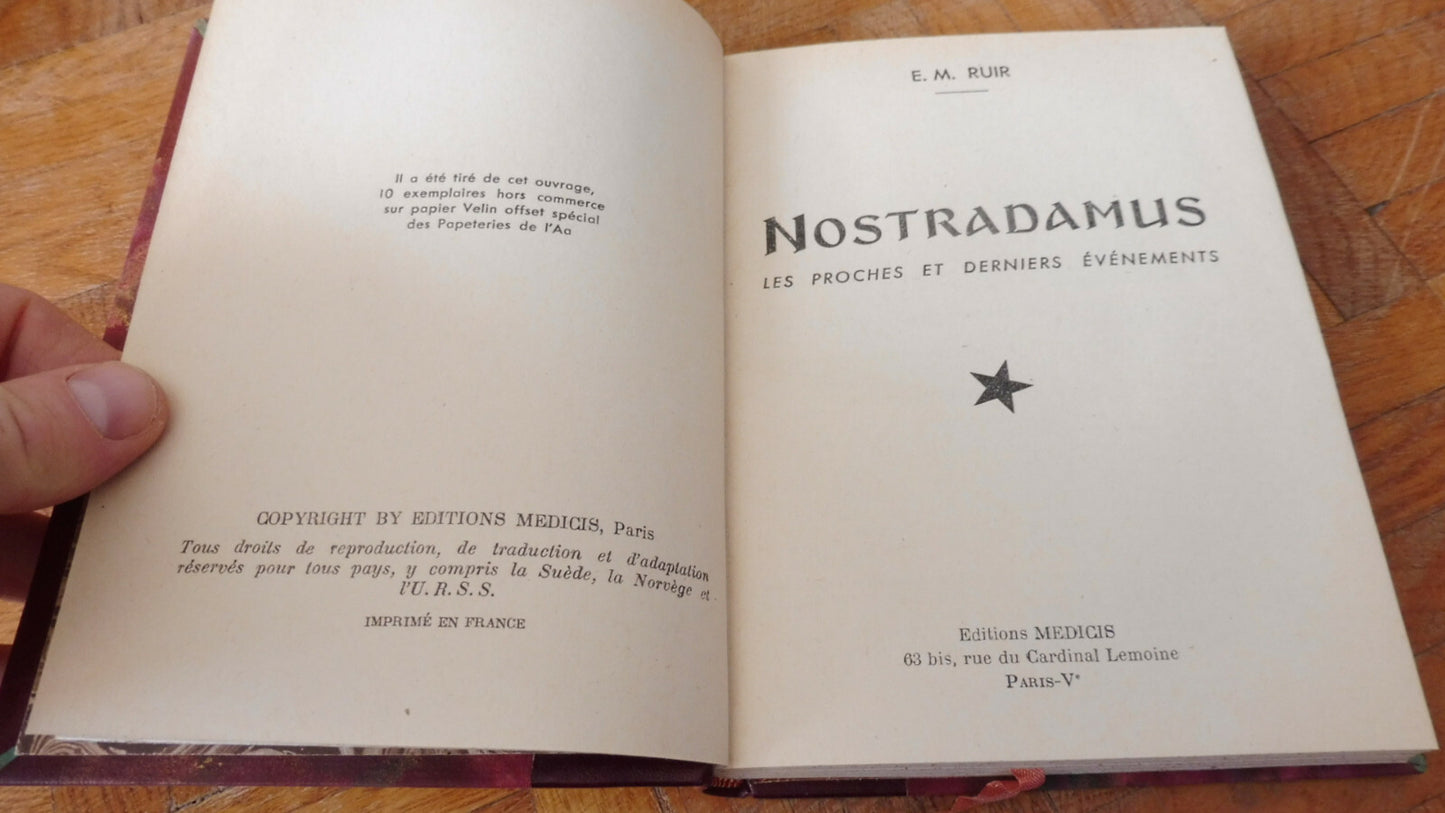 Nostradamus. Les proches et derniers évènements (E. M. Ruir) 1953