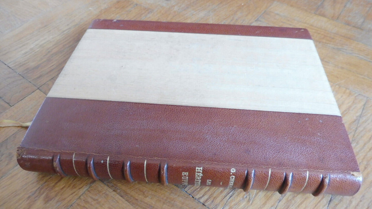 Les Héritiers Euffe (Gabriel Chevallier) 1946