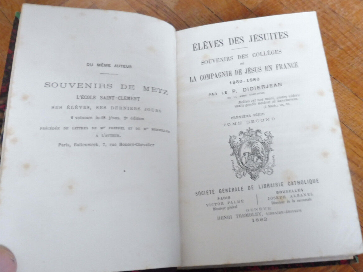 Elèves des Jésuites (Didierjean) 1882 2 vol.