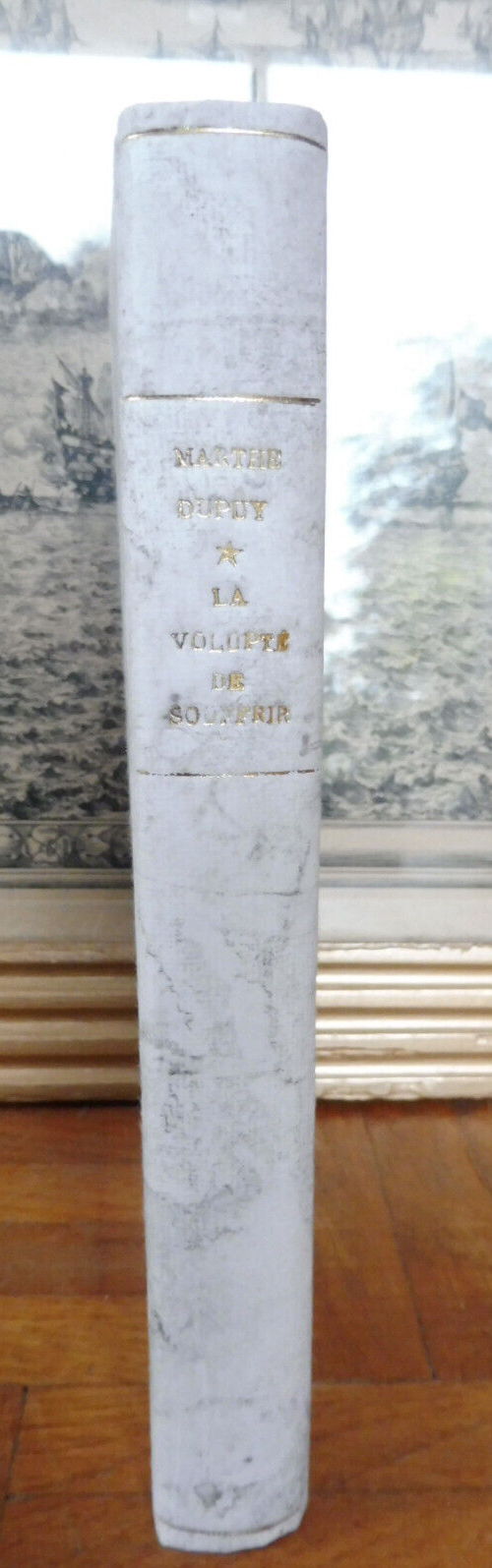 La Volupté de souffrir (Marthe Dupuy) 1906 + poème manuscrit