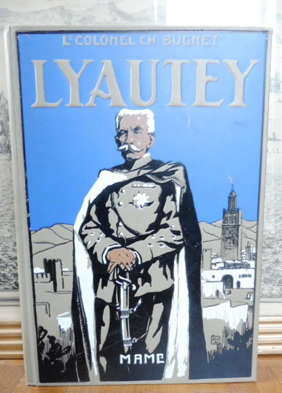 Lyautey (Colonel Ch. Bugnet) 1934