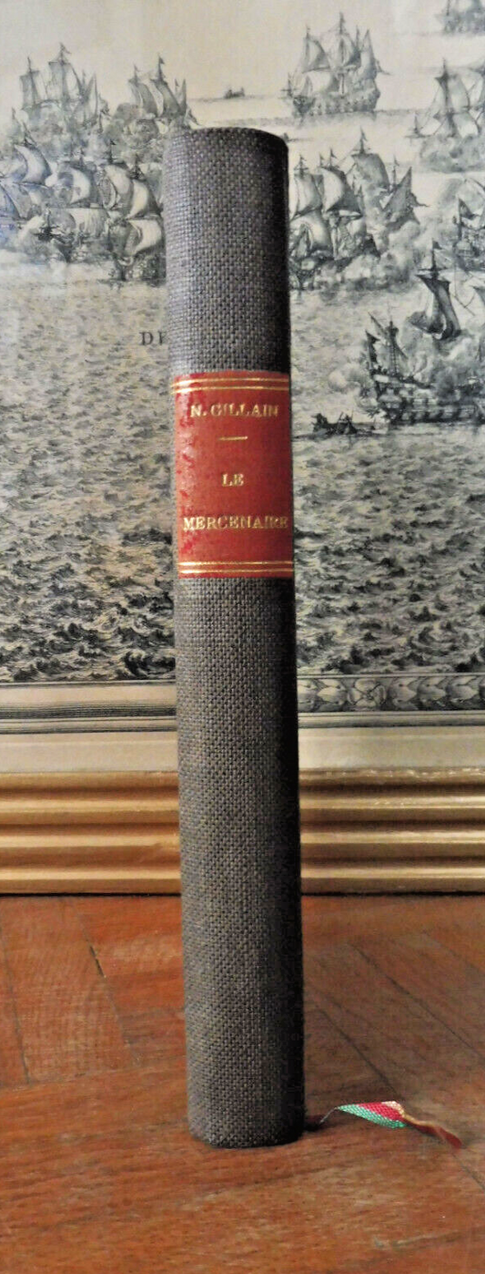 Le Mercenaire (Nick Gillain) 1938 GUERRE D'ESPAGNE / BRIGADES INTERNATIONALES