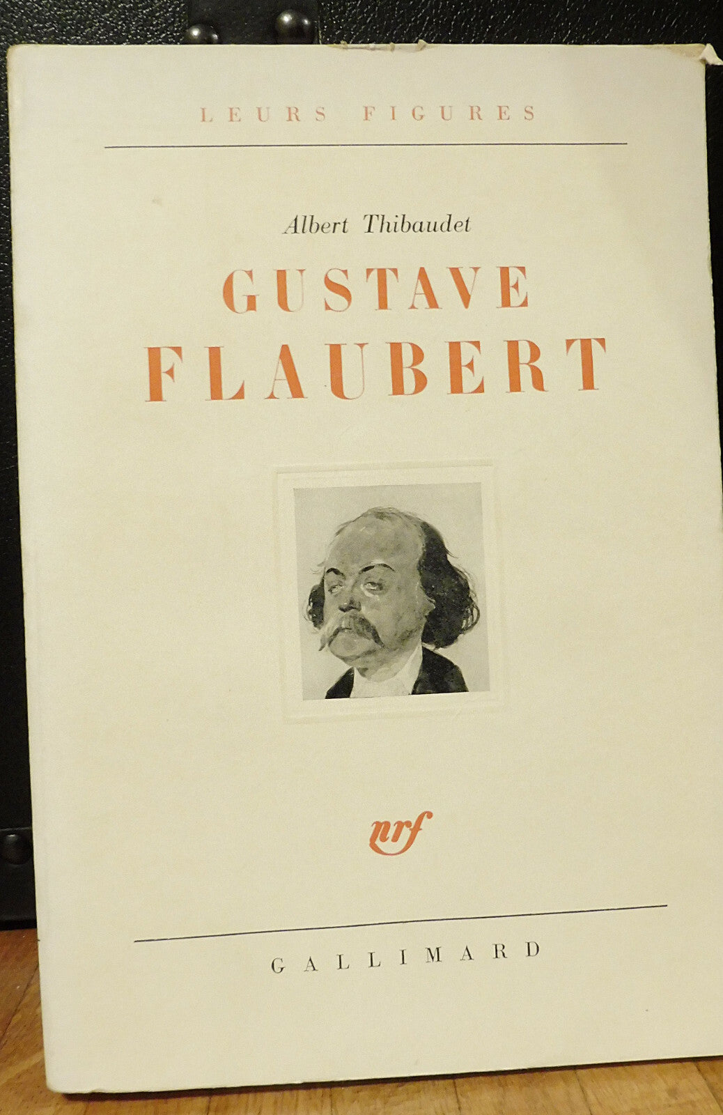 Gustave Flaubert (Albert Thibaudet) 1973