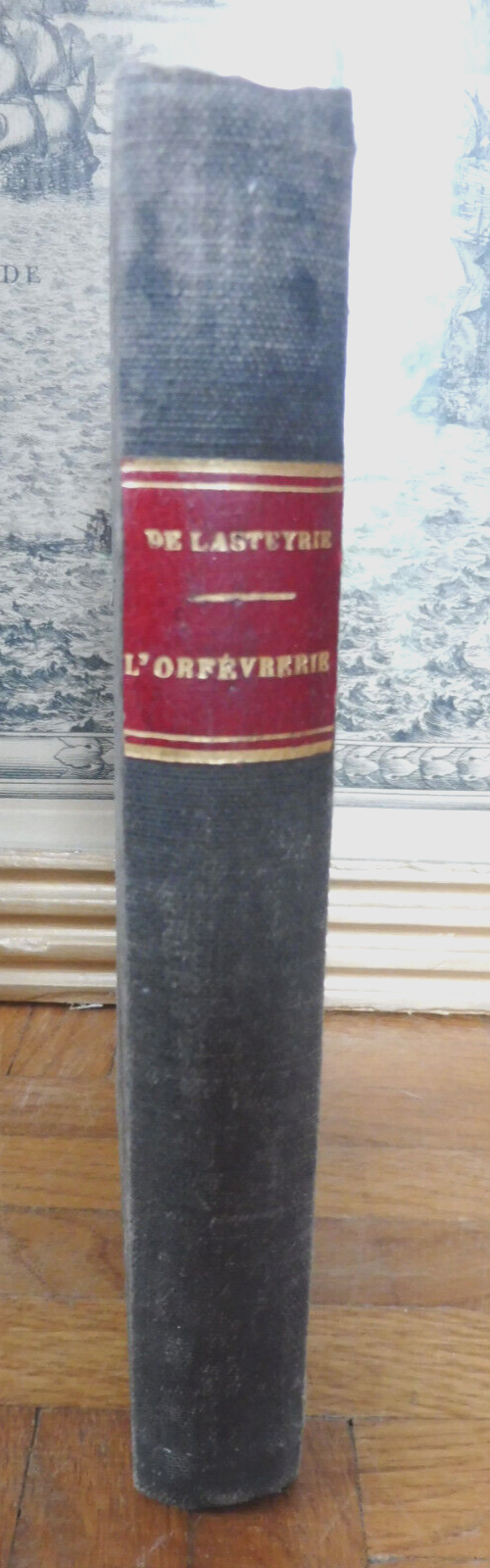 L'Orfévrerie (Ferdinand De Lasteyrie) 1877