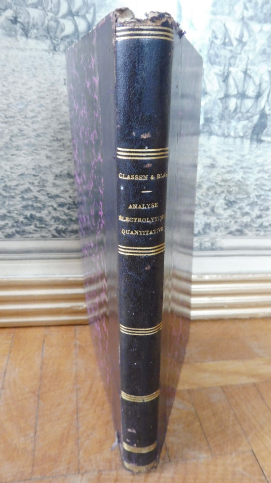 Analyse électrolytique quantitative (A. Classen) 1886