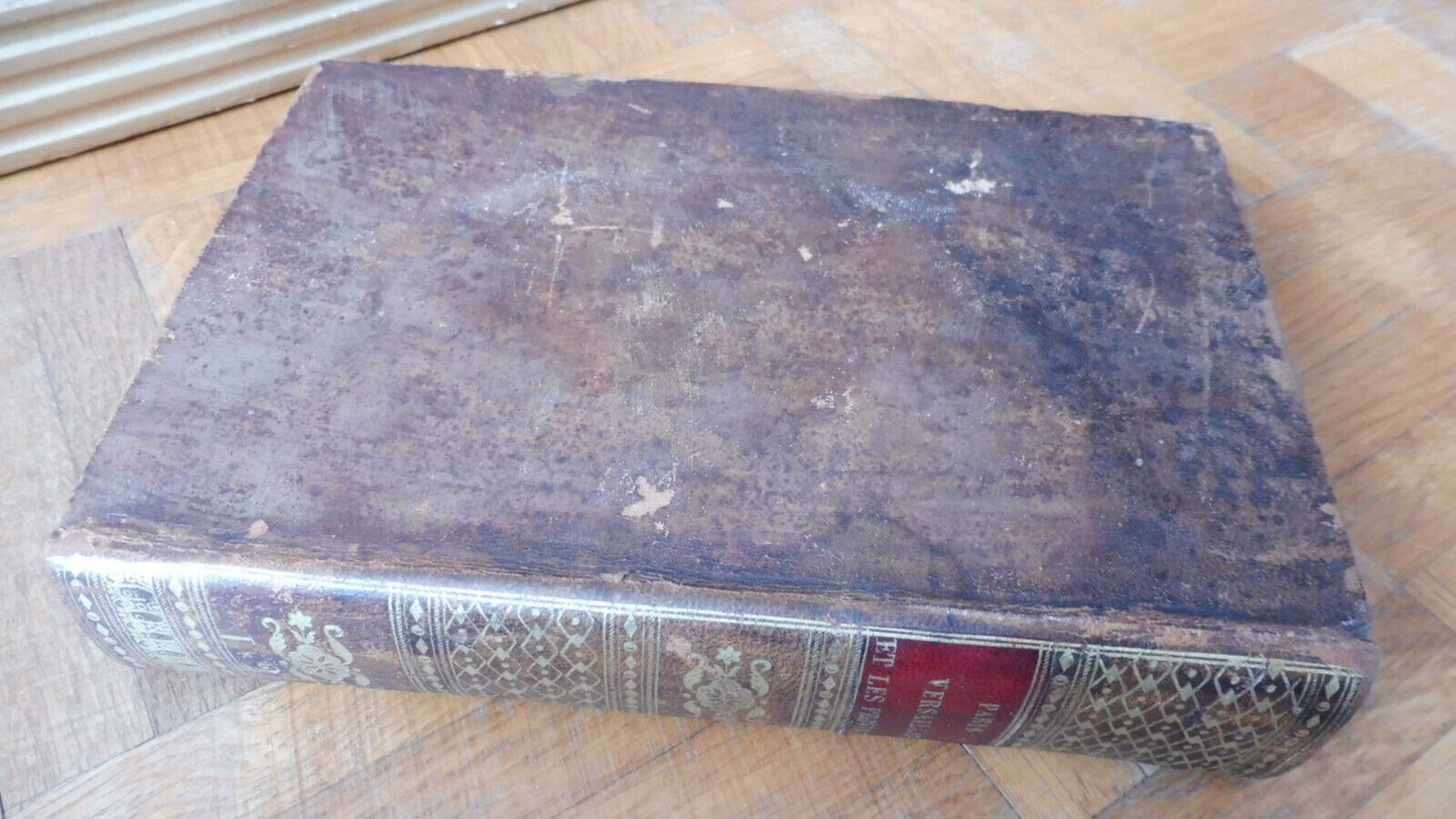 Paris, Versailles et les provinces au XVIIIe siècle 1809 2 tomes en 1 vol.