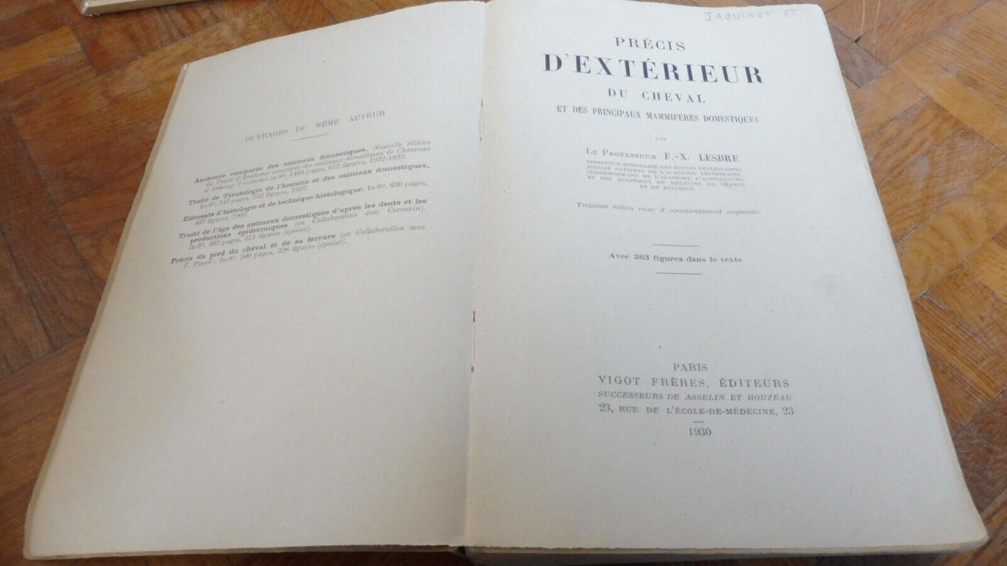 Précis d'extérieur du cheval - Lesbre - 1930 ZOOLOGIE