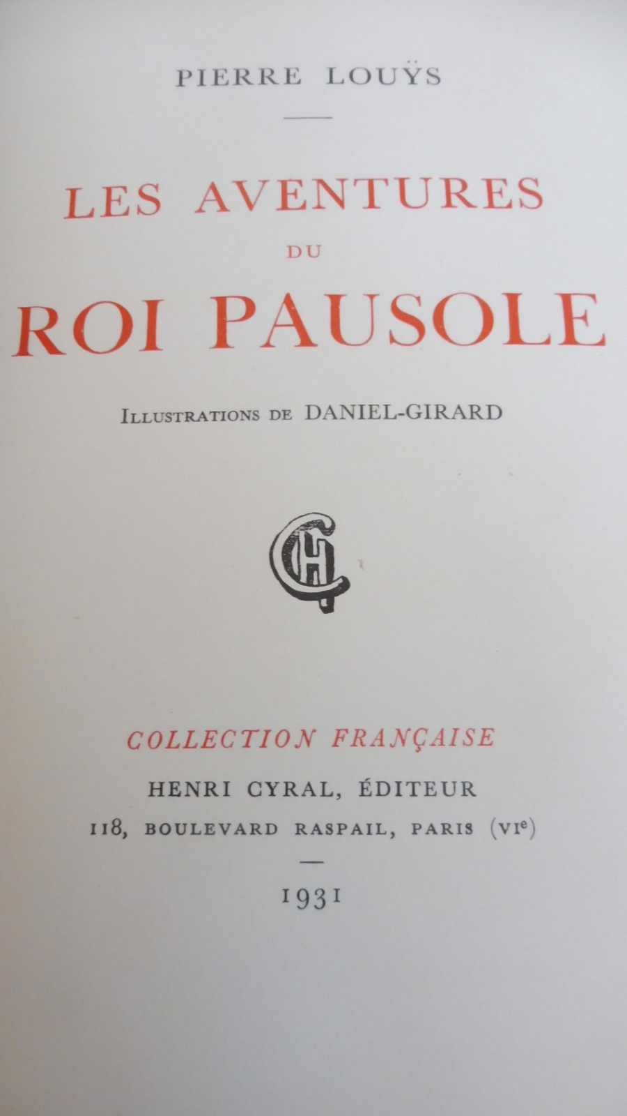 Les Aventures du roi Pausole (Pierre Louÿs) 1931 illus. Daniel-Girard RIVES