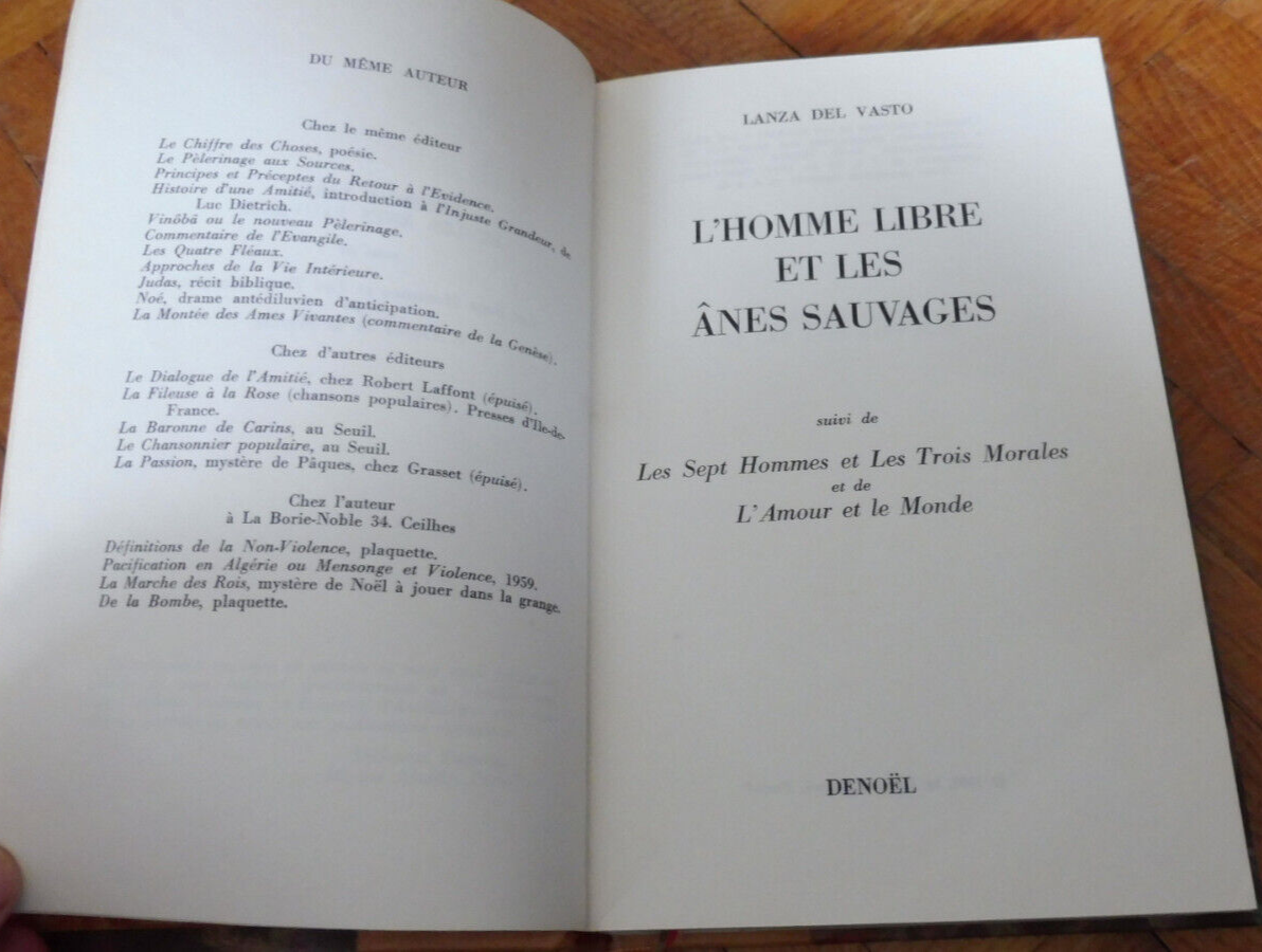 L'Homme libre et les ânes sauvages (Lanza del Vasto) 1969
