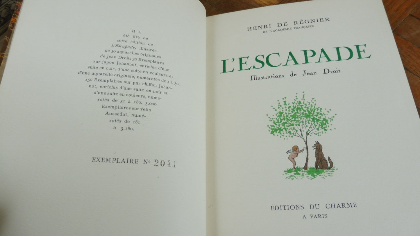 L'Escapade (Henri de Régnier) 1941 illus. Jean Droit VELIN