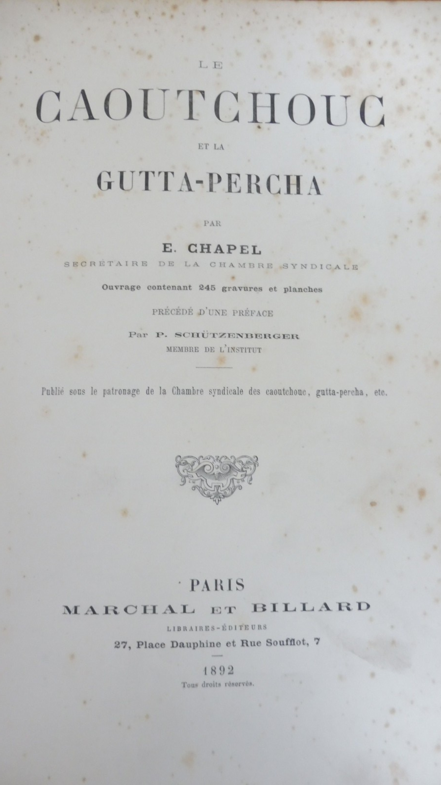 Le Caoutchouc et le gutta-percha (E. Chapel) 1892