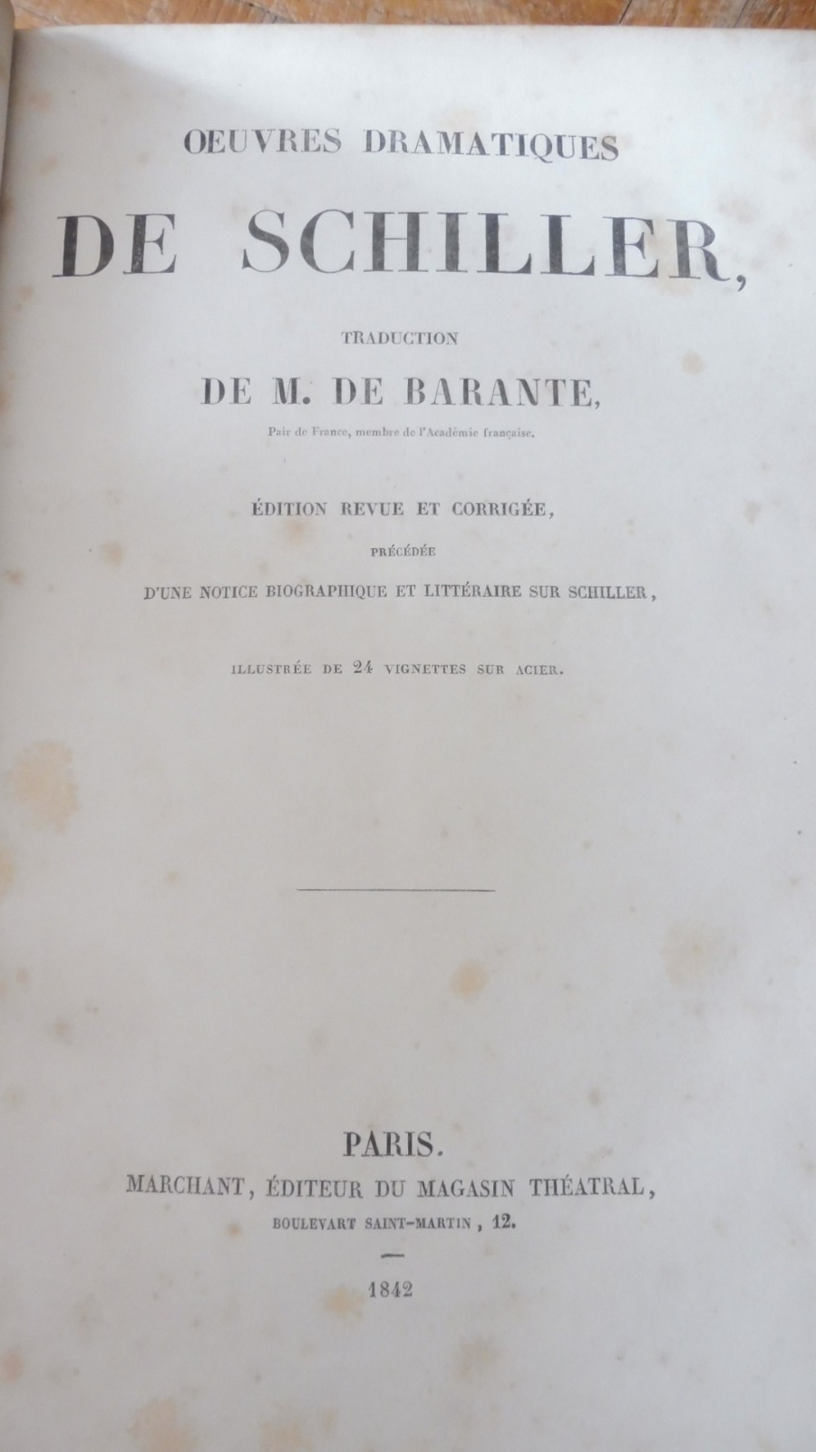 Oeuvres dramatiques de Schiller (De Barante trad.) 1842