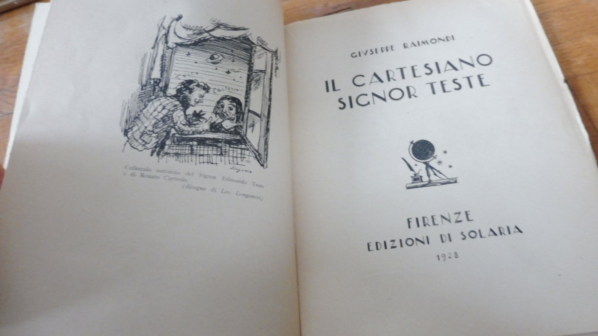 Il Cartesiano signor Teste (Giuseppe Raimondi) 1928 EO + Lettre
