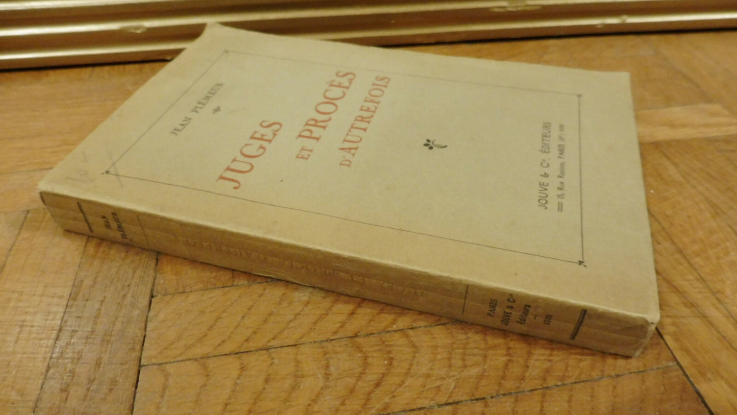 Juges et procès d'autrefois (Jean Plémeur) 1932