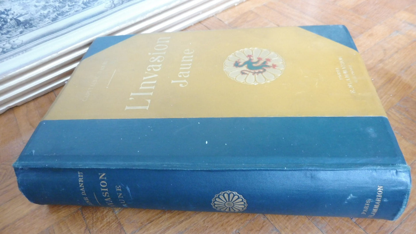 L'Invasion jaune (Capitaine Danrit) s.d. illus. Dutriac