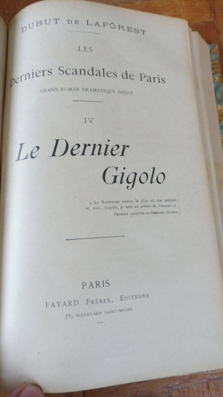 Les Derniers scandales de Paris (Dubut de Laforest) s.d. 2 vol.