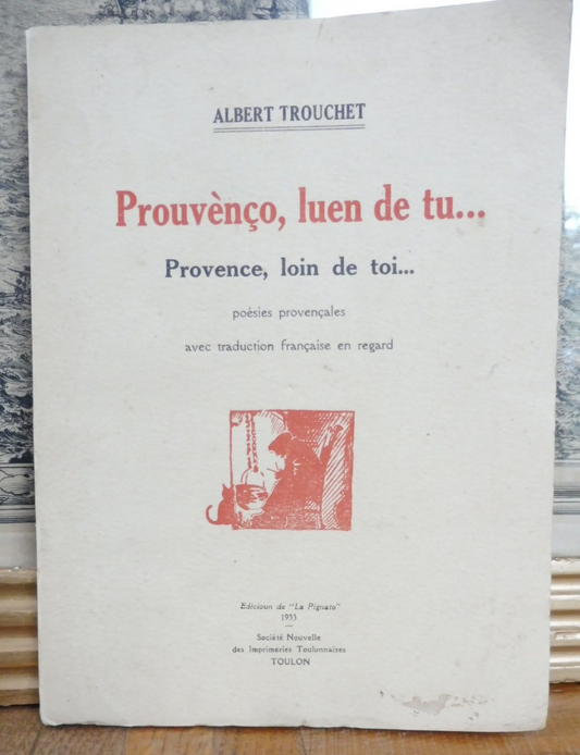 Prouvenço, luen de tu... (Albert Trouchet) 1933 NUMEROTE EO